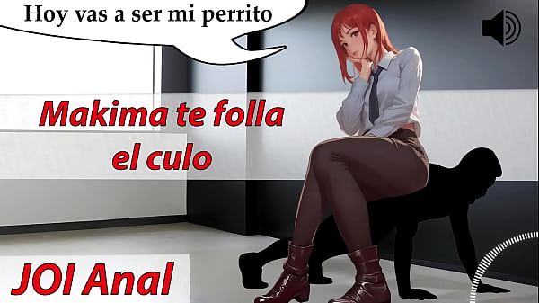 JOI Anal ASMR with Makima. I will fuck you like a dog. Spanish voice. 9 min